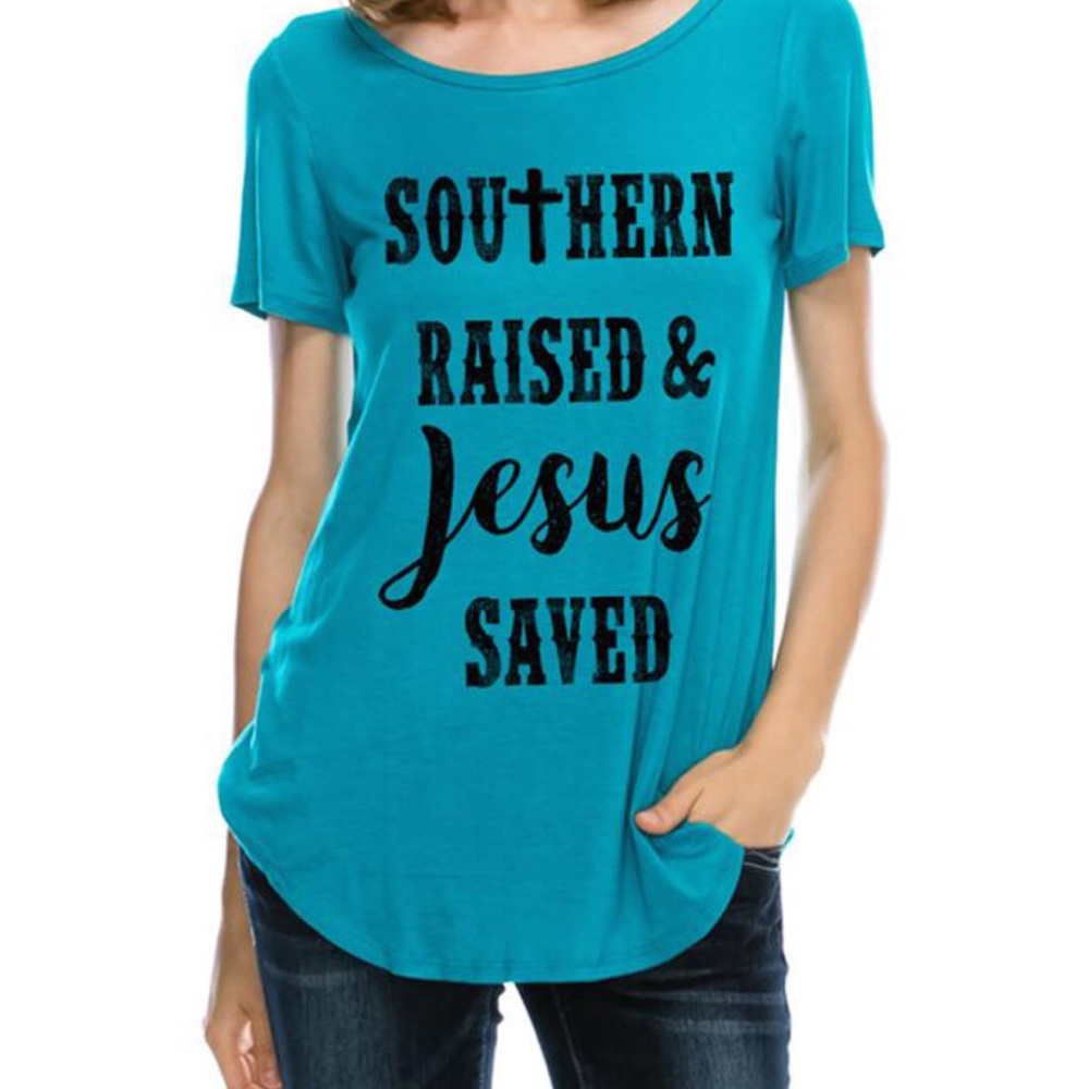 Southern Raised and Jesus Saved